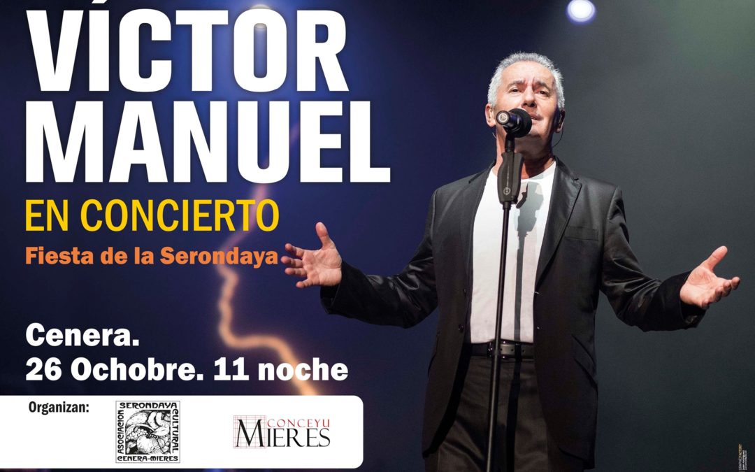 26 de octubre Victor Manuel en Concierto.